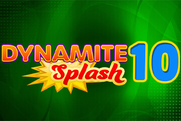 Dynamite Splash 10
