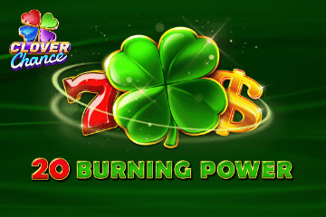 20 Burning Power