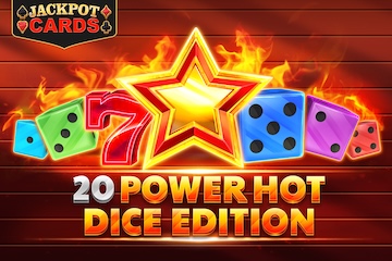 20 Power Hot Dice Edition